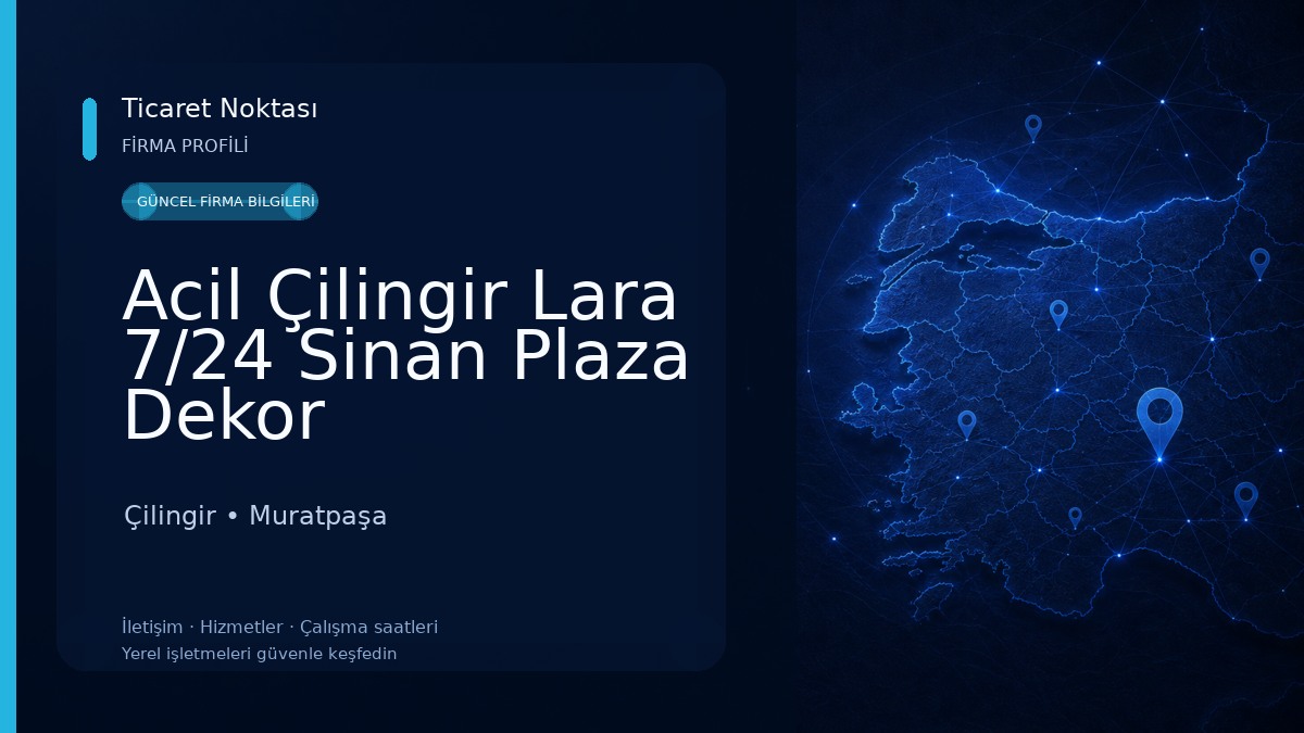 Acil Çilingir Lara 7/24 Sinan Plaza Dekor Çilingir