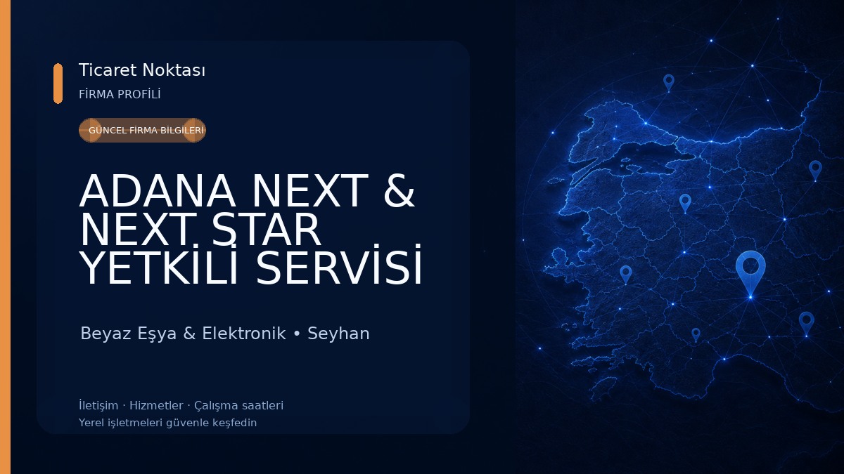 ADANA NEXT & NEXT STAR YETKİLİ SERVİSİ - Bingül Teknik Servis/Elektronik - TV & Çanak Anten ve Sistemleri Beyaz Eşya & Elektronik