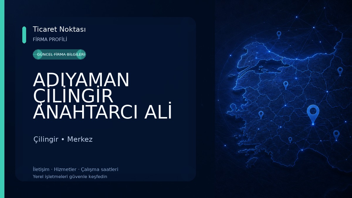 ADIYAMAN ÇİLİNGİR ANAHTARCI ALİ Çilingir