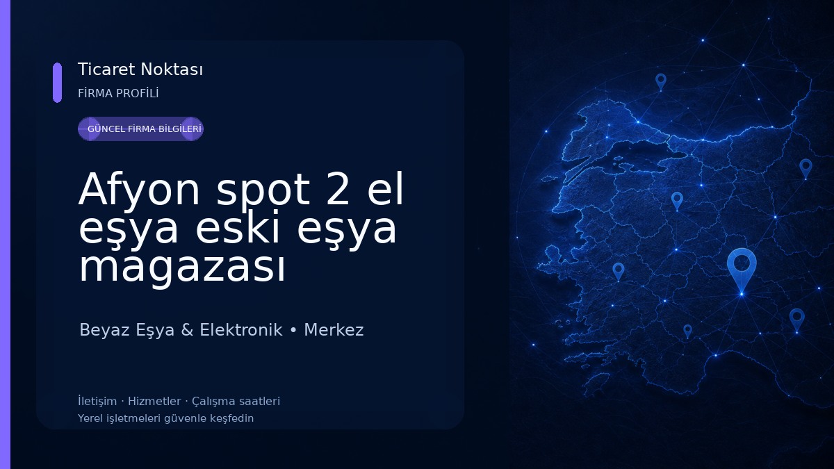 Afyon spot 2 el eşya eski eşya magazası