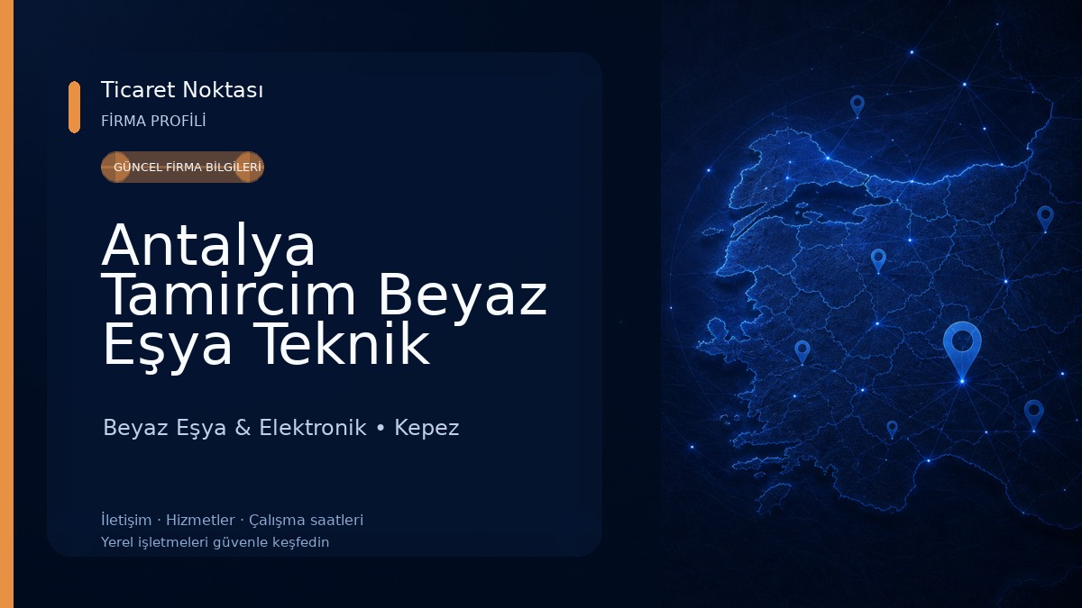 Antalya Tamircim Beyaz Eşya Teknik Servis Beyaz Eşya & Elektronik