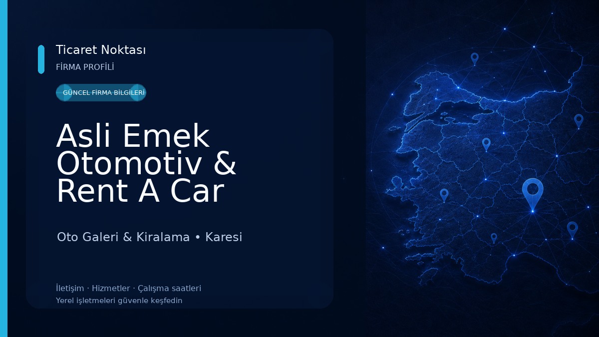Asli Emek Otomotiv & Rent A Car Oto Galeri & Kiralama