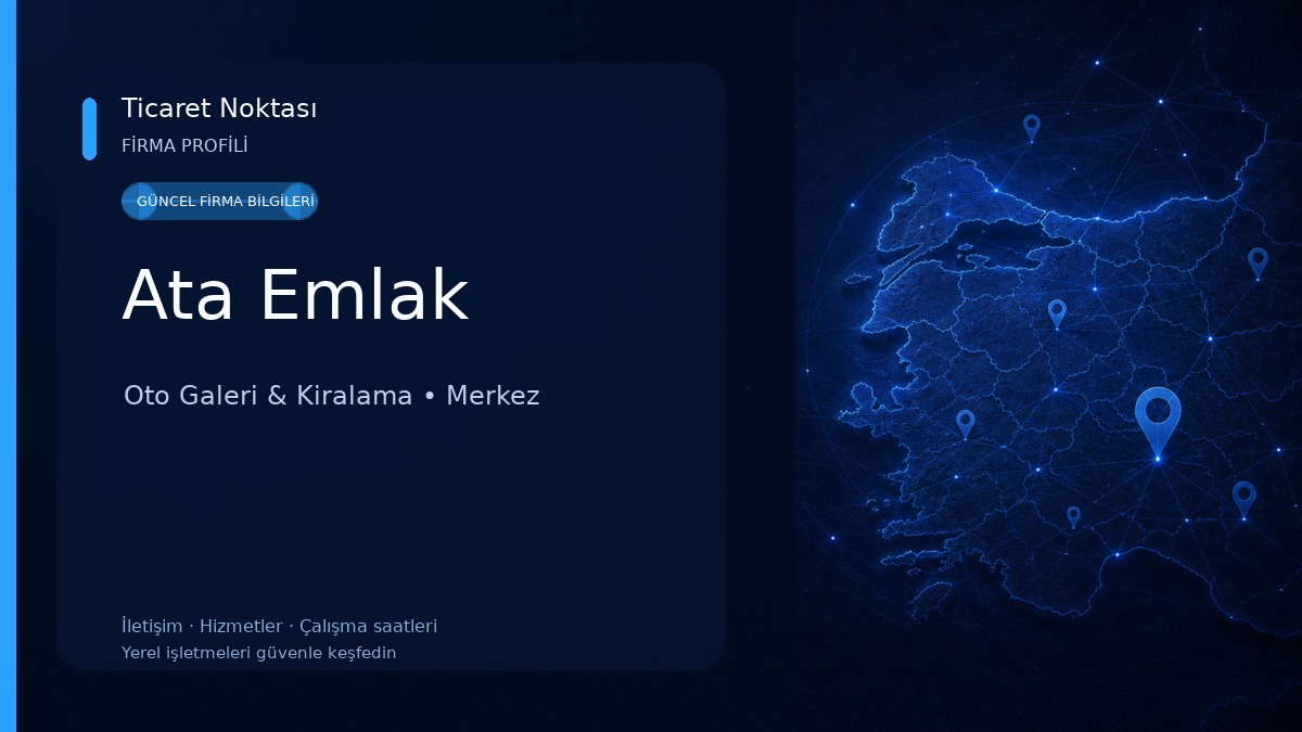 Ata Emlak Oto Galeri & Kiralama