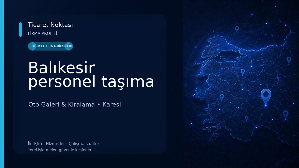 Balıkesir personel taşıma Oto Galeri & Kiralama