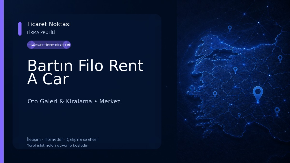 Bartın Filo Rent A Car Oto Galeri & Kiralama