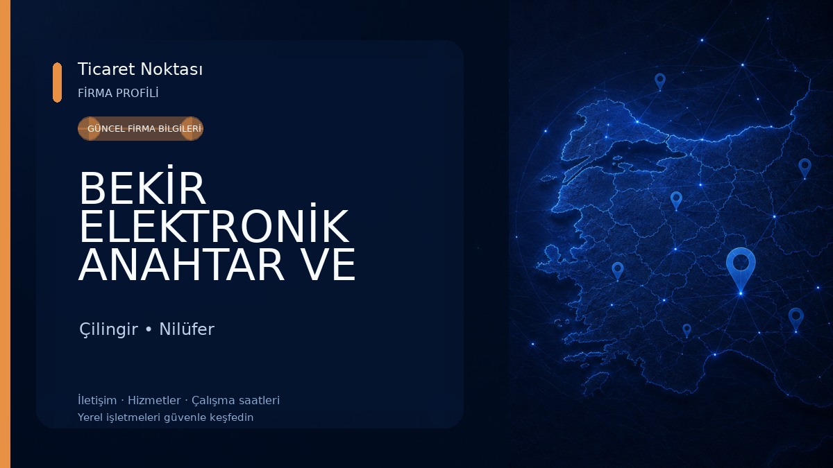 BEKİR ELEKTRONİK ANAHTAR VE ÇİLİNGİR Çilingir