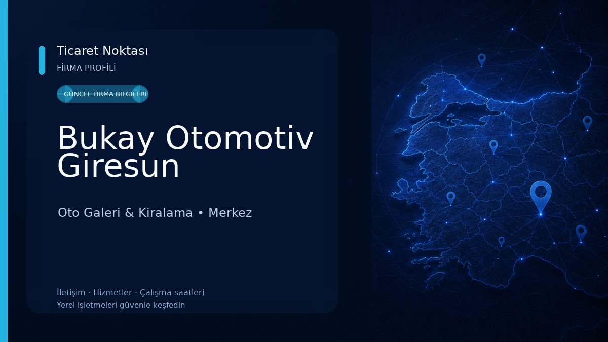 Bukay Otomotiv Giresun Oto Galeri & Kiralama