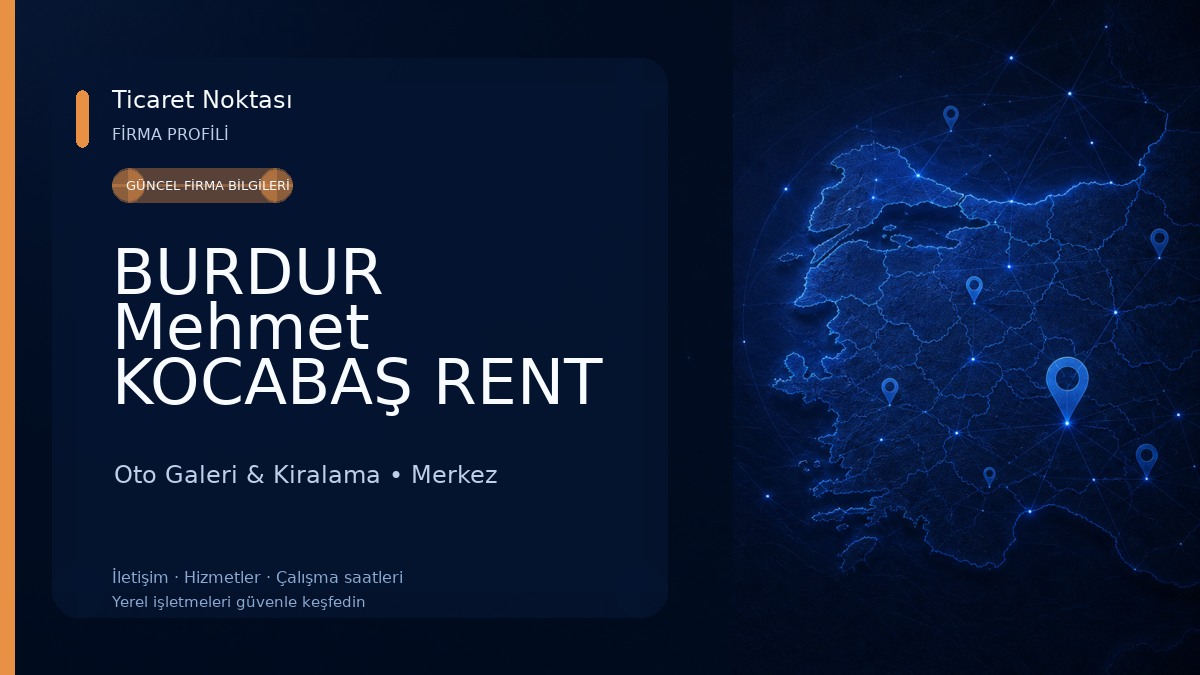 BURDUR Mehmet KOCABAŞ RENT A CAR OTO KİRALAMA Oto Galeri & Kiralama
