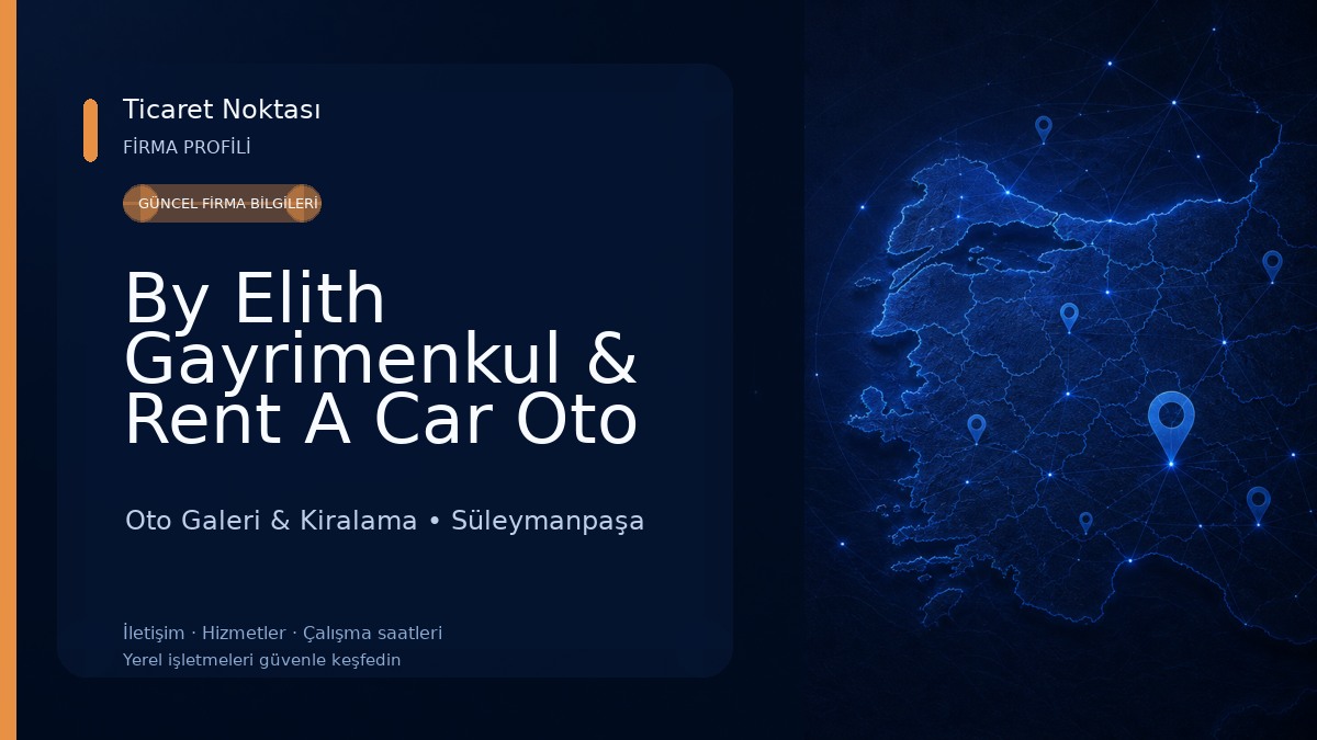 By Elith Gayrimenkul & Rent A Car Oto Alım Satım LTD.ŞTİ 