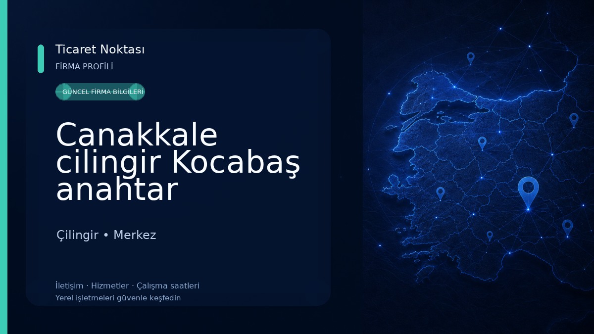 Canakkale cilingir Kocabaş anahtar 