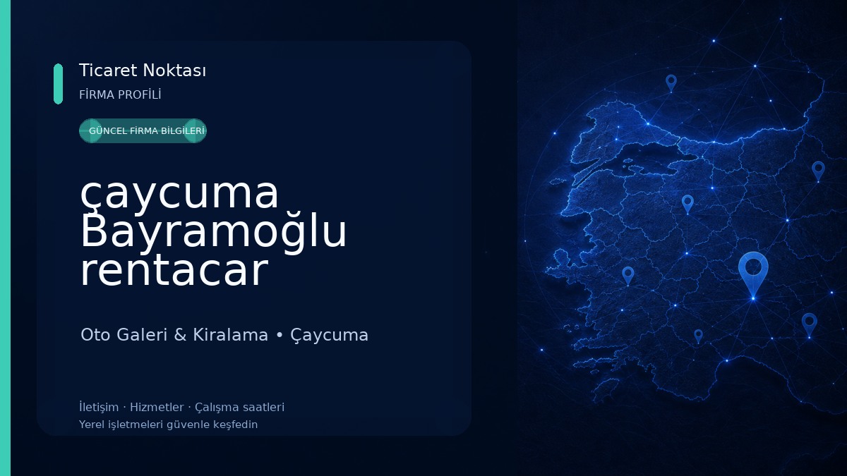 çaycuma Bayramoğlu rentacar 