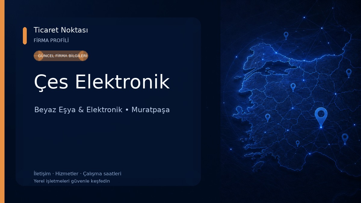 Çes Elektronik Beyaz Eşya & Elektronik