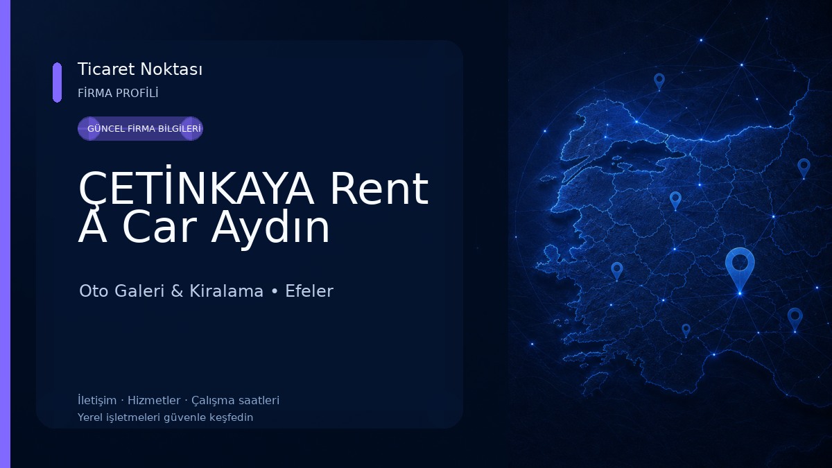 ÇETİNKAYA Rent A Car Aydın Oto Galeri & Kiralama