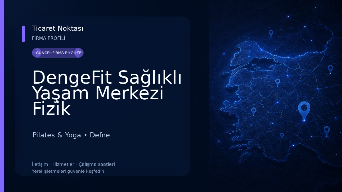 DengeFit Sağlıklı Yaşam Merkezi Fizik Tedavi/Pilates/Yoga 