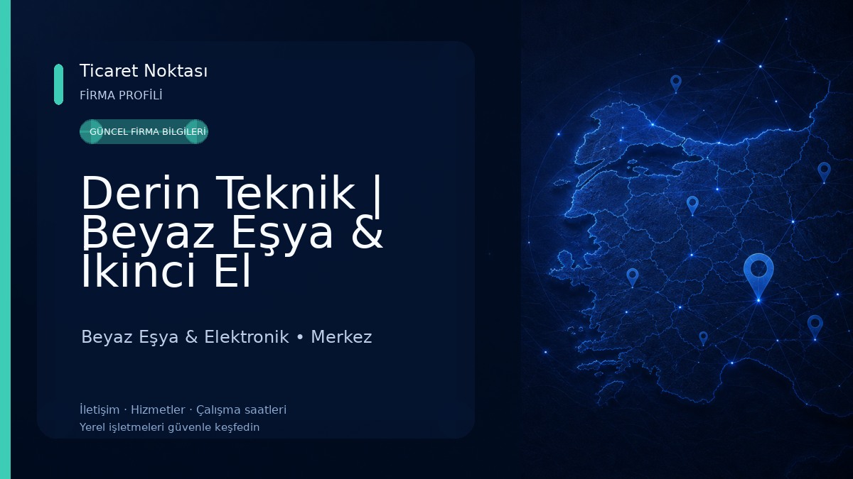 Derin Teknik | Beyaz Eşya & İkinci El Beyaz Eşya & Elektronik