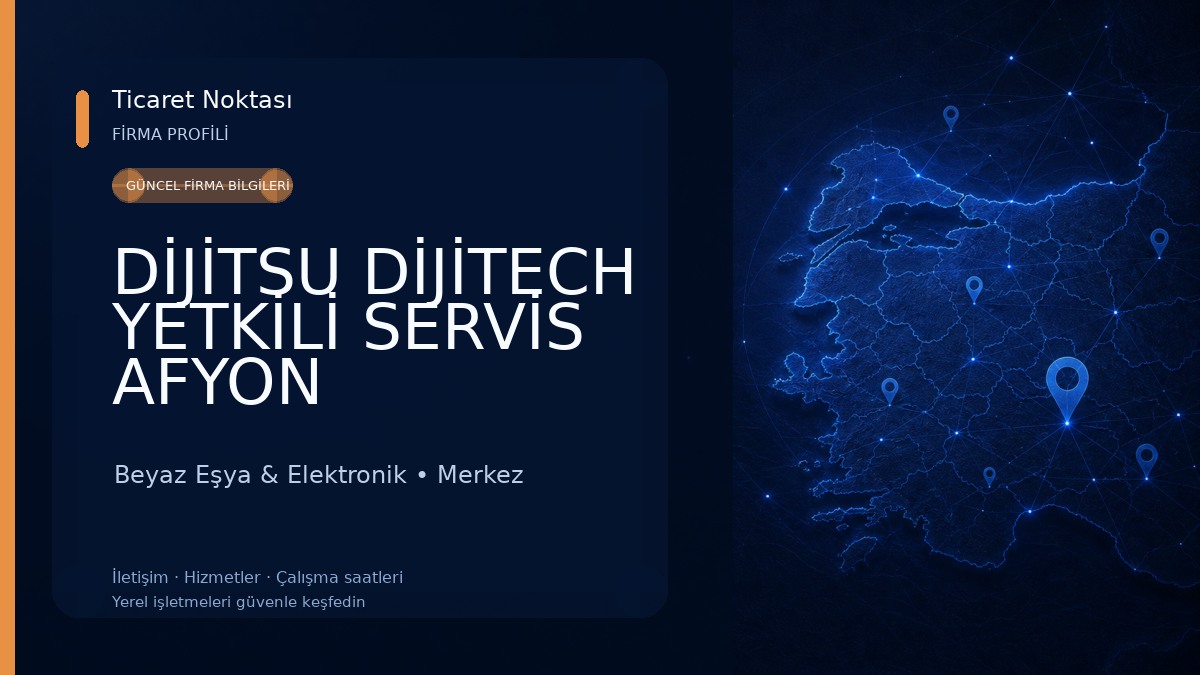 DİJİTSU DİJİTECH YETKİLİ SERVİS AFYON Beyaz Eşya & Elektronik