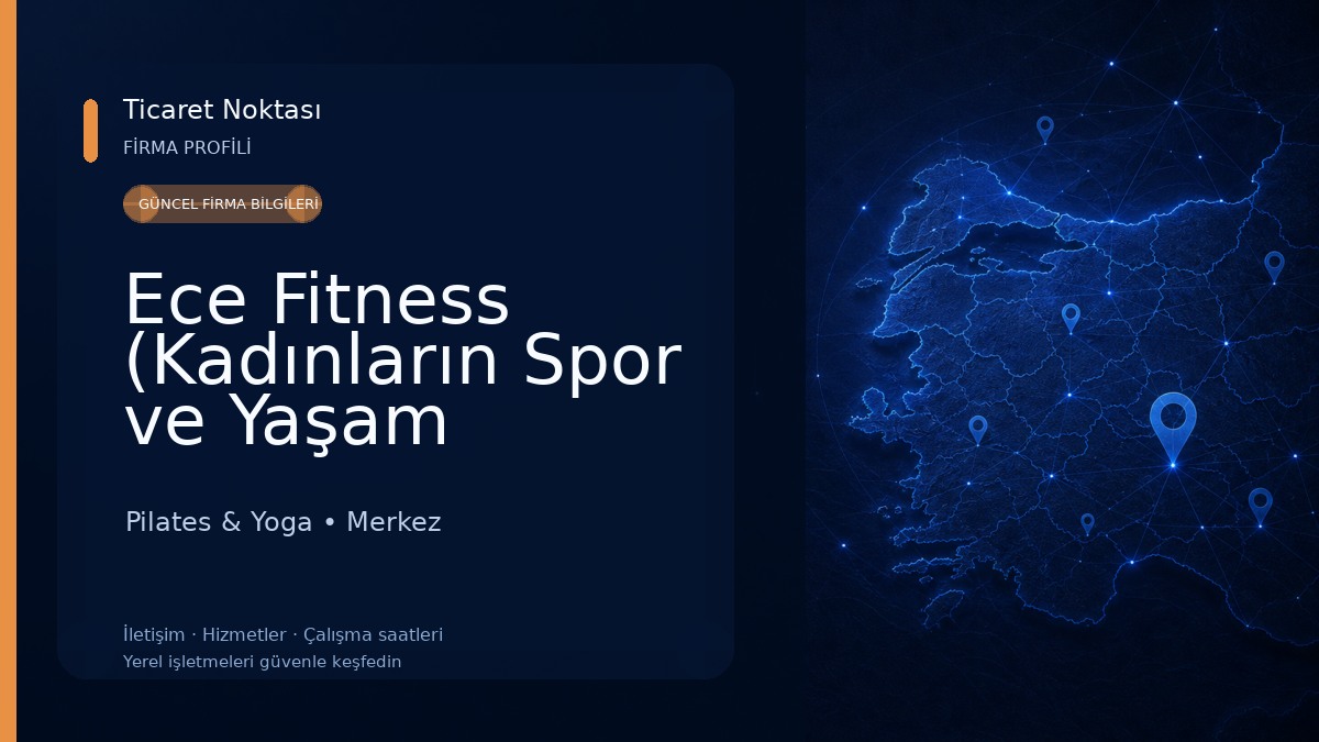 Ece Fitness (Kadınların Spor ve Yaşam Merkezi) 