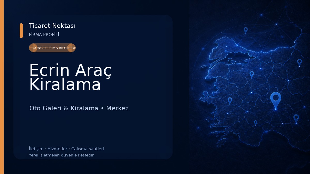 Ecrin Araç Kiralama Oto Galeri & Kiralama