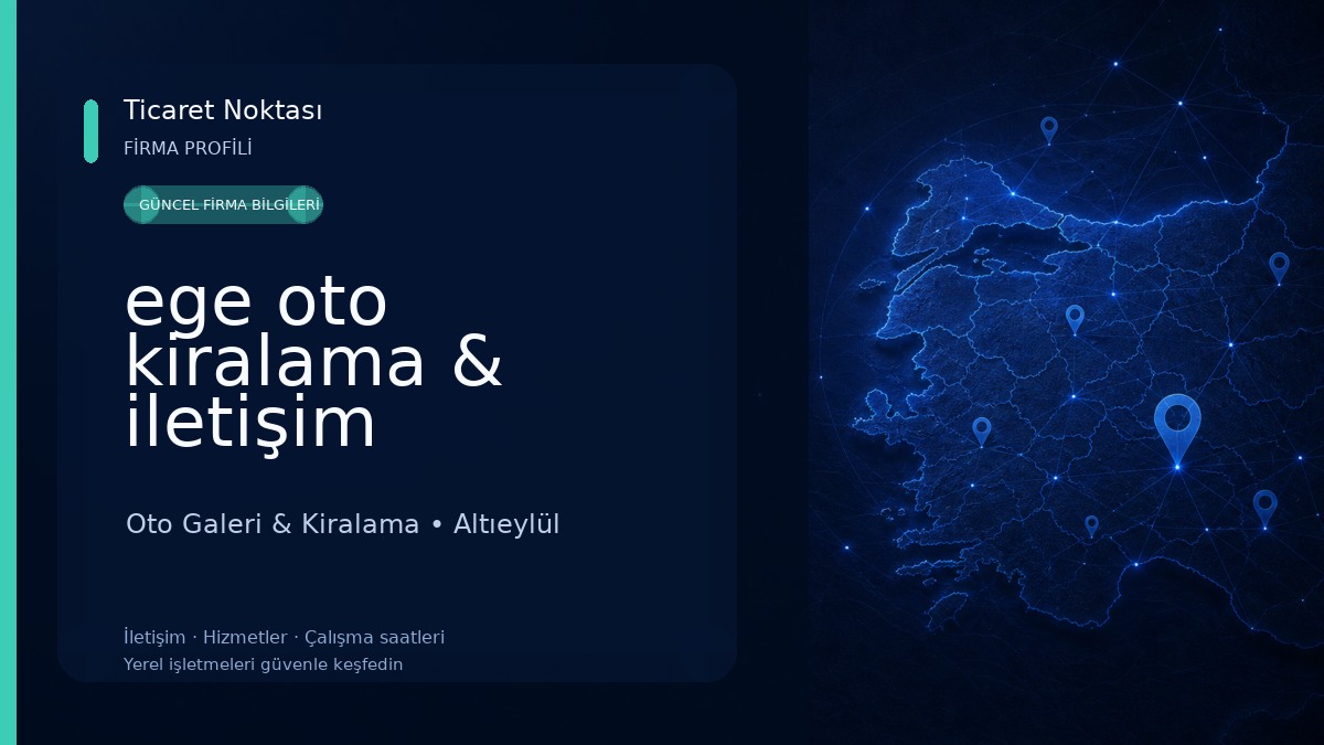 ege oto kiralama & iletişim Oto Galeri & Kiralama