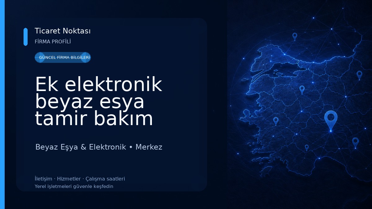 Ek elektronik beyaz esya tamir bakım servisi Beyaz Eşya & Elektronik
