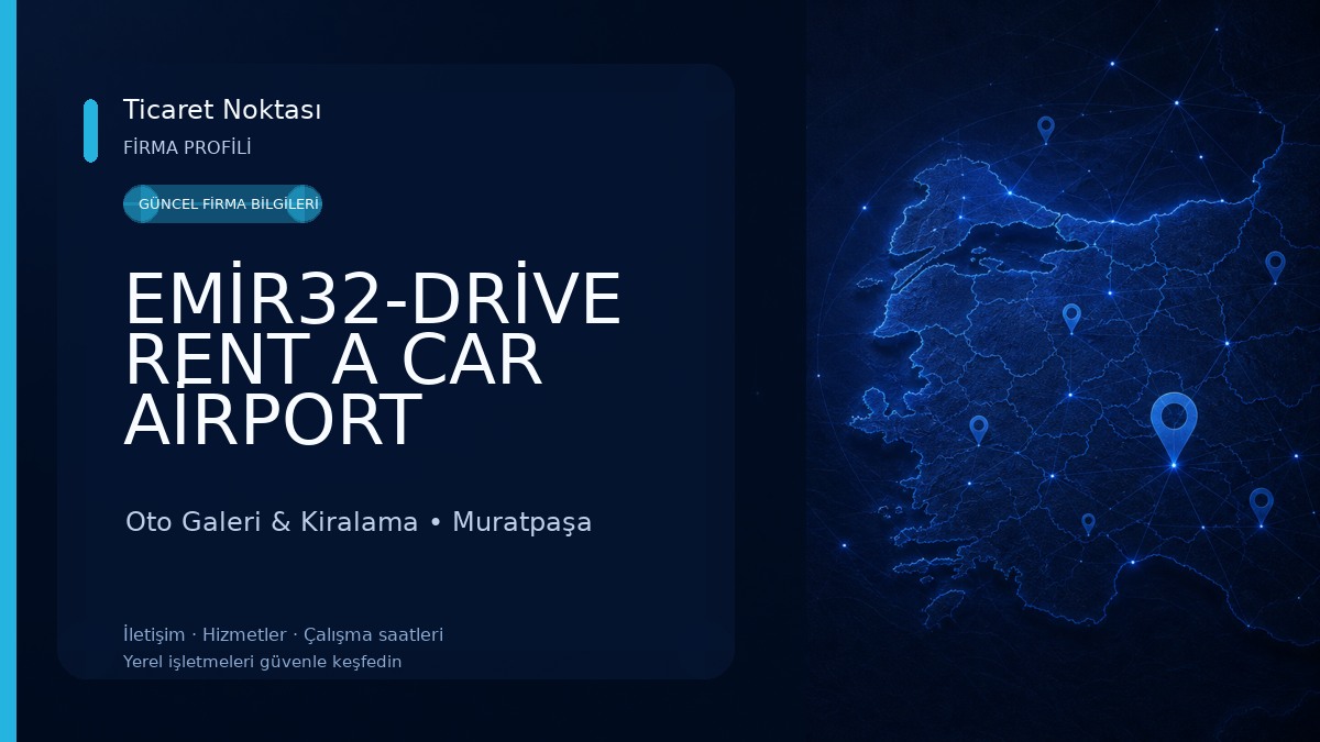 EMİR32-DRİVE RENT A CAR AİRPORT ANTALYA Oto Galeri & Kiralama