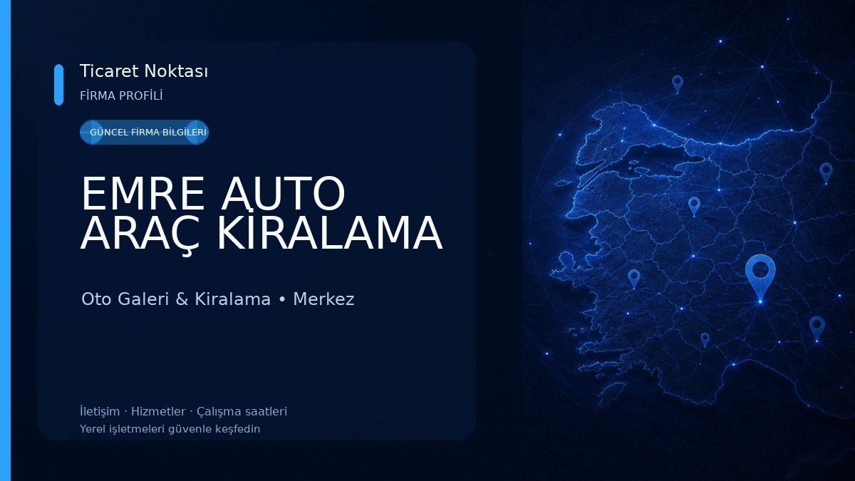 EMRE AUTO ARAÇ KİRALAMA Oto Galeri & Kiralama