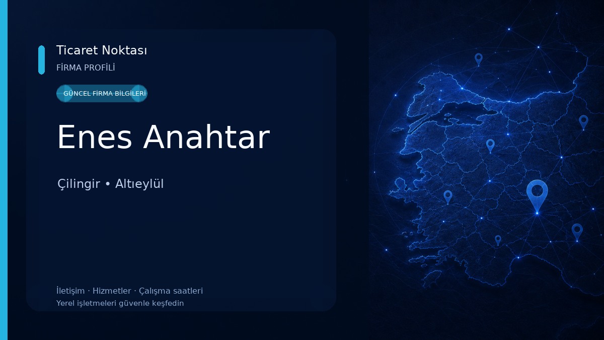 Enes Anahtar Çilingir