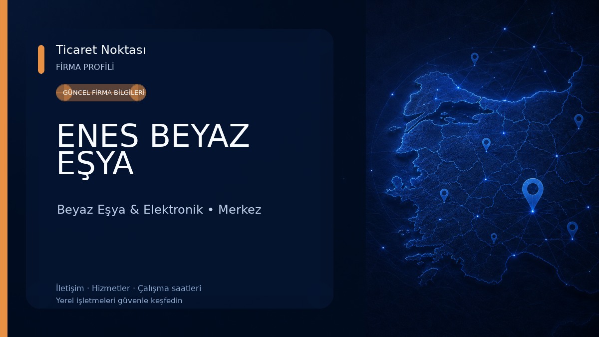 ENES BEYAZ EŞYA