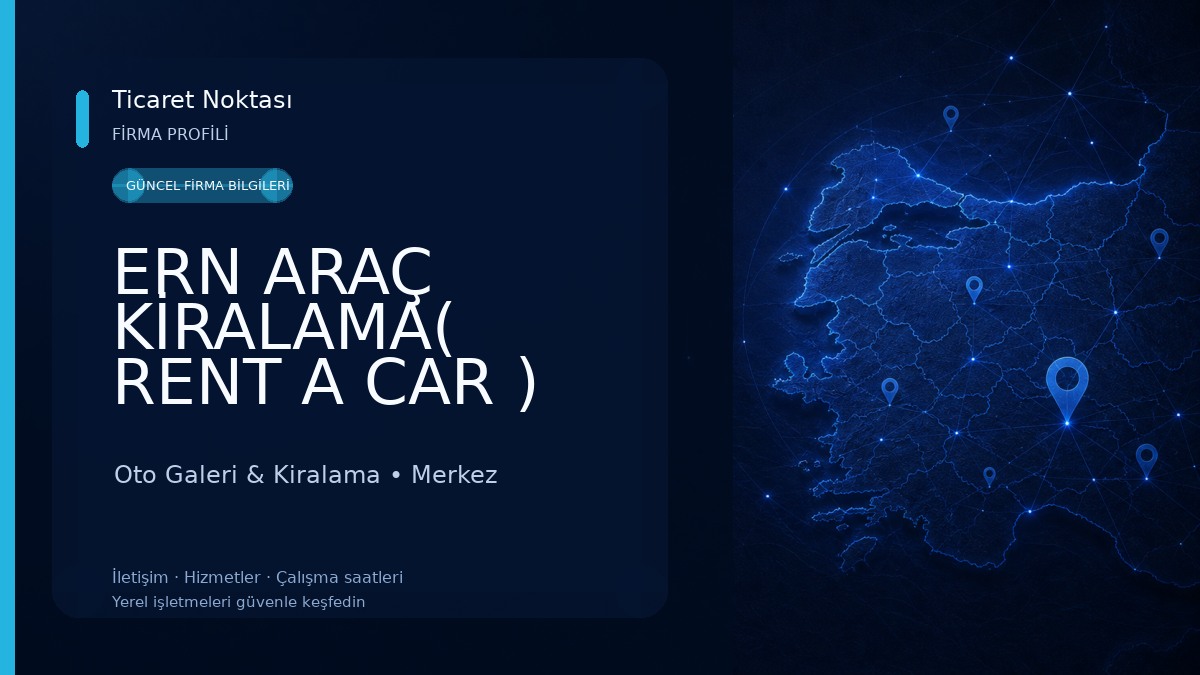 ERN ARAÇ KİRALAMA( RENT A CAR ) Oto Galeri & Kiralama
