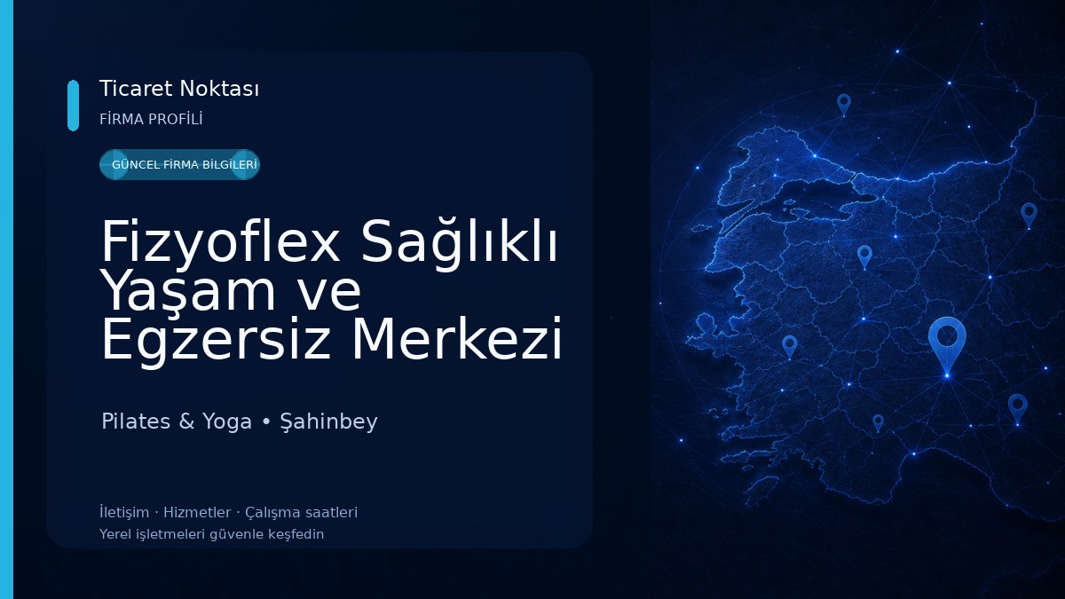 Fizyoflex Sağlıklı Yaşam ve Egzersiz Merkezi 
