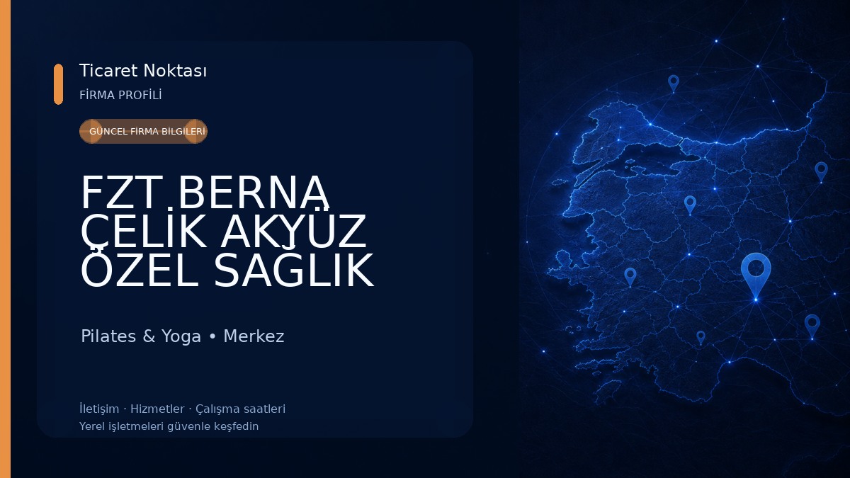 FZT BERNA ÇELİK AKYÜZ ÖZEL SAĞLIK HİZMET BİRİMİ Pilates & Yoga