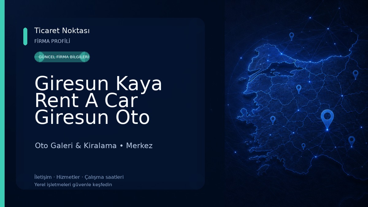 Giresun Kaya Rent A Car Giresun Oto Kiralama Oto Galeri & Kiralama