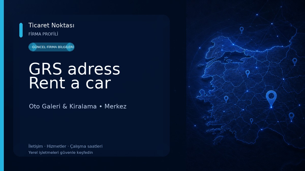 GRS adress Rent a car Oto Galeri & Kiralama