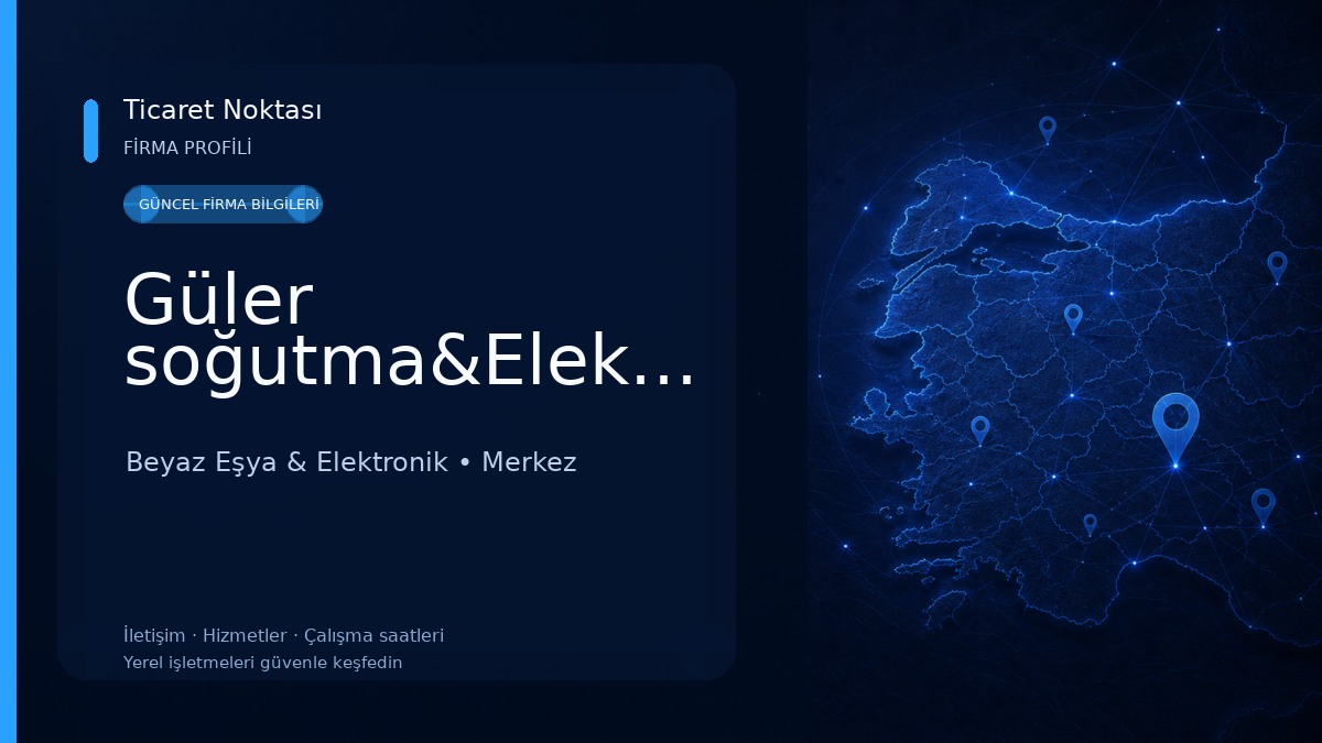 Güler soğutma&Elektronik&ISITMA Beyaz Eşya & Elektronik