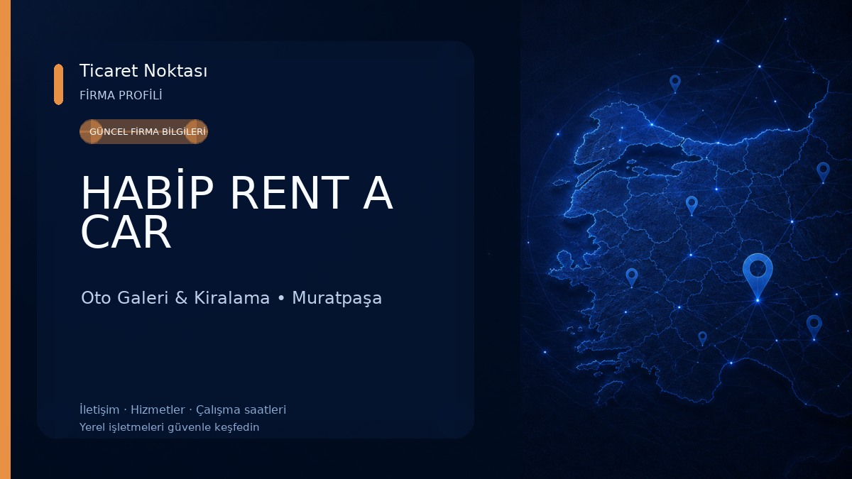 HABİP RENT A CAR Oto Galeri & Kiralama