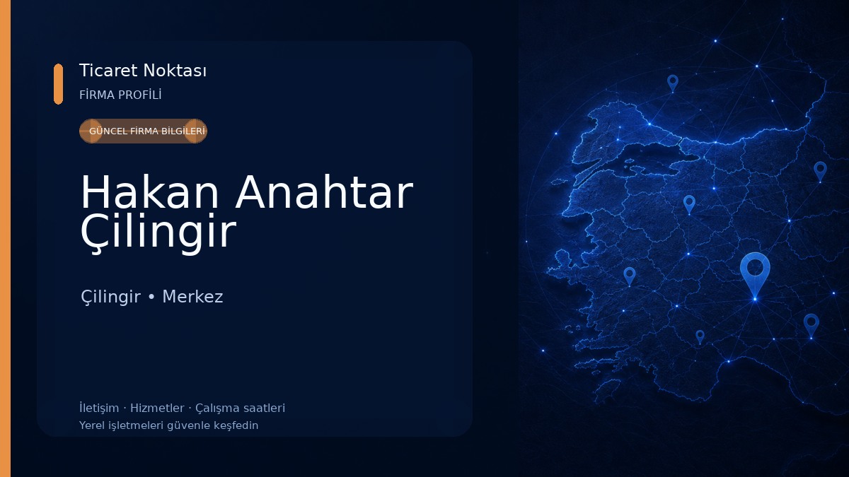 Hakan Anahtar Çilingir Çilingir