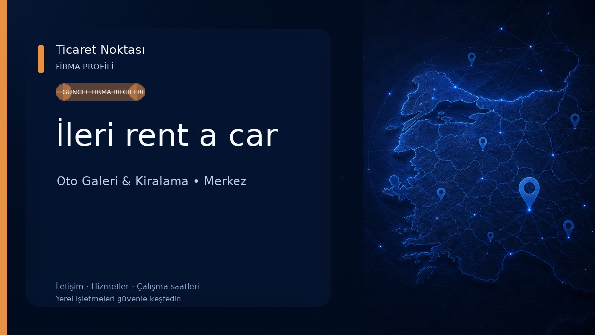 İleri rent a car Oto Galeri & Kiralama