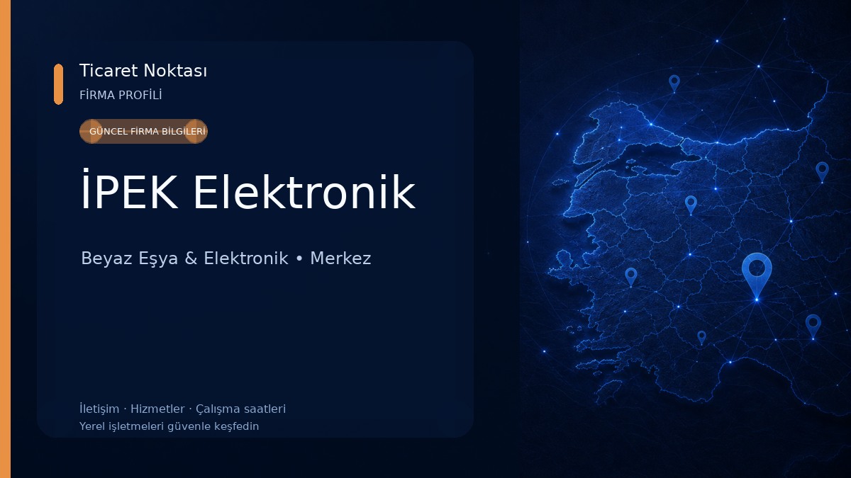 İPEK Elektronik Beyaz Eşya & Elektronik