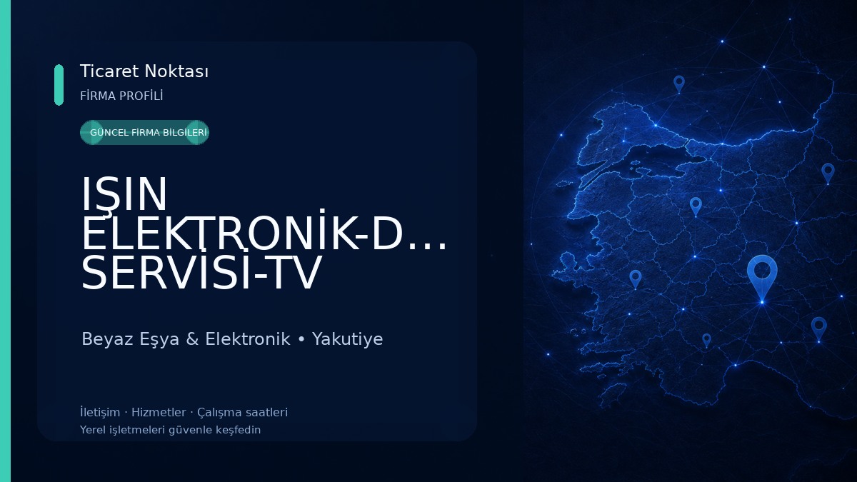 IŞIN ELEKTRONİK-DRONE SERVİSİ-TV SERVİSİ-GÜVENLİK KAMERA SİSTEMLERİ 