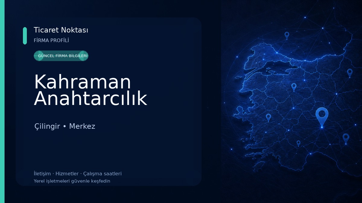 Kahraman Anahtarcılık Çilingir