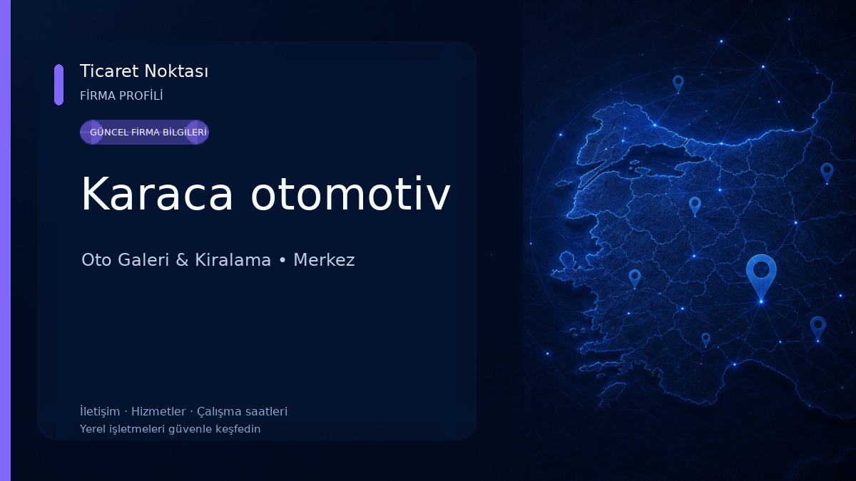 Karaca otomotiv Oto Galeri & Kiralama