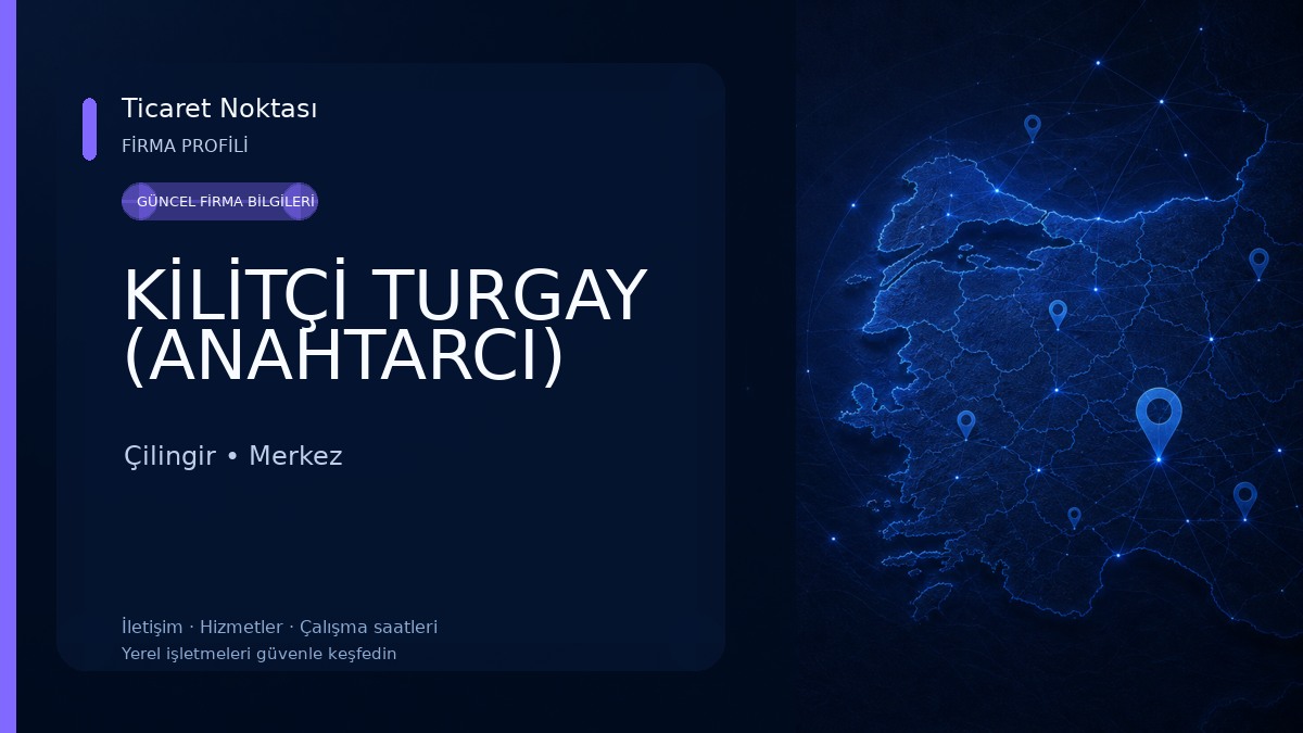 KİLİTÇİ TURGAY (ANAHTARCI) 