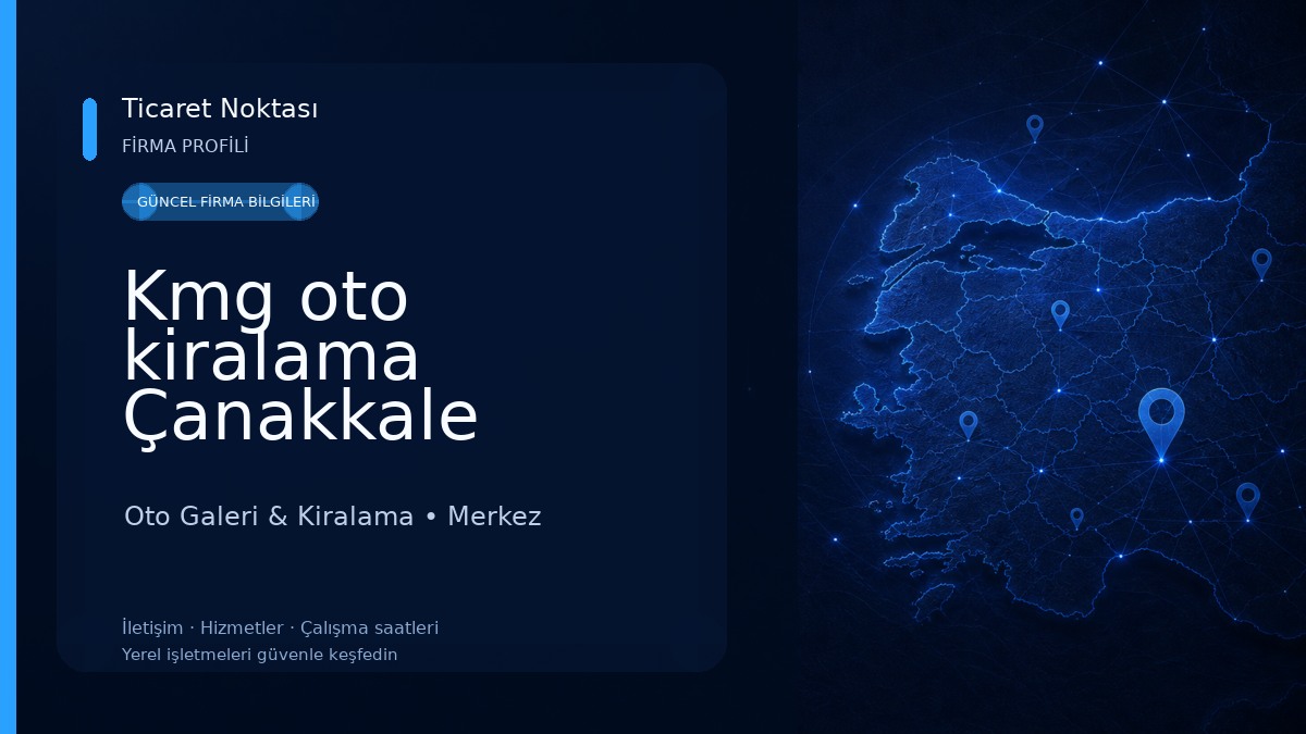 Kmg oto kiralama Çanakkale Oto Galeri & Kiralama