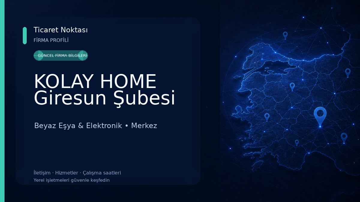 KOLAY HOME Giresun Şubesi Beyaz Eşya & Elektronik
