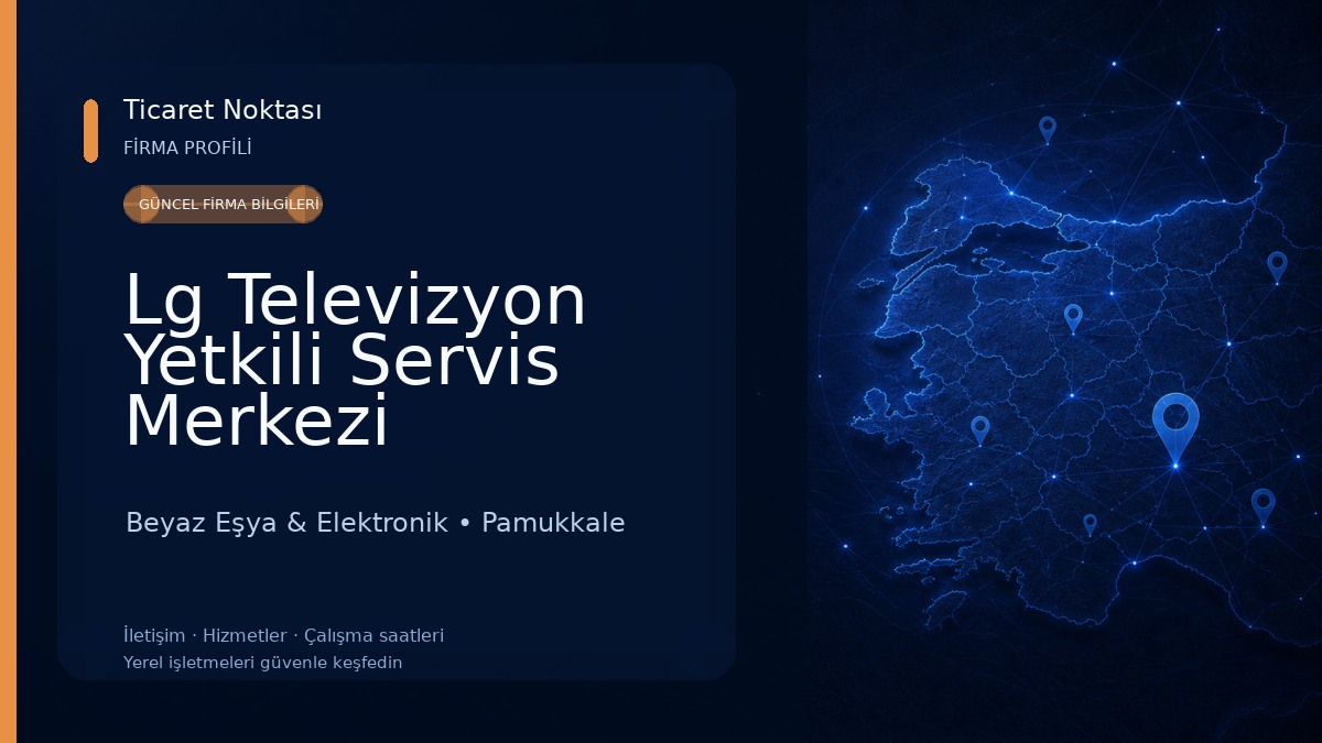 Lg Televizyon Yetkili Servis Merkezi
