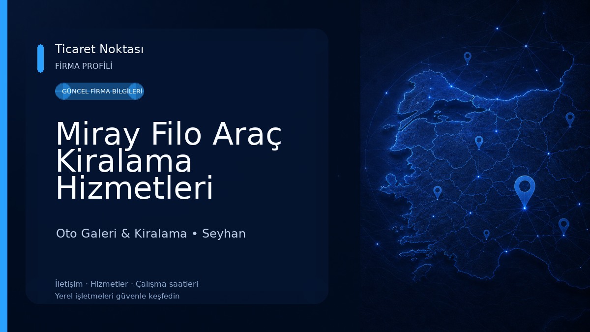 Miray Filo Araç Kiralama Hizmetleri Oto Galeri & Kiralama