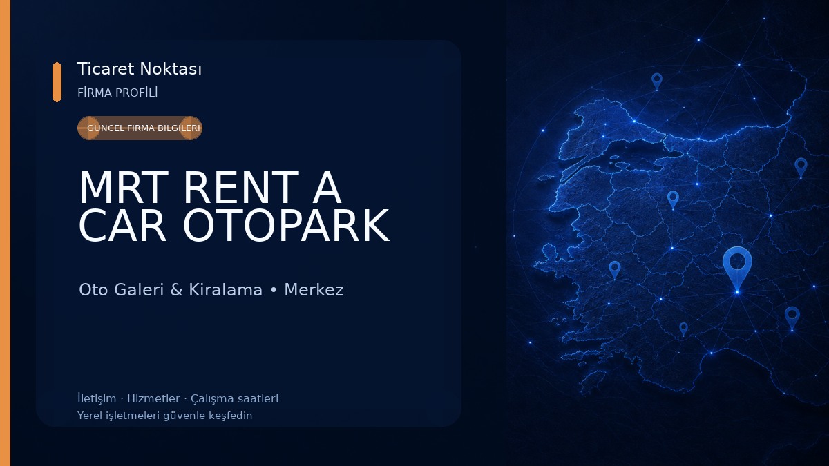 MRT RENT A CAR OTOPARK Oto Galeri & Kiralama