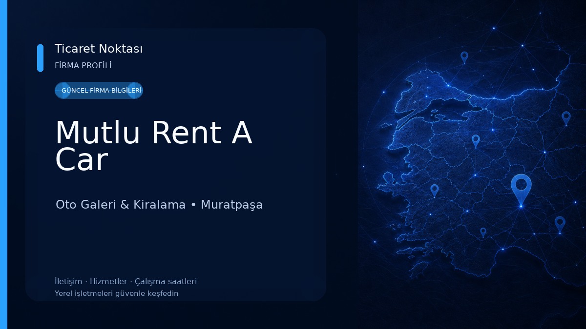 Mutlu Rent A Car Oto Galeri & Kiralama