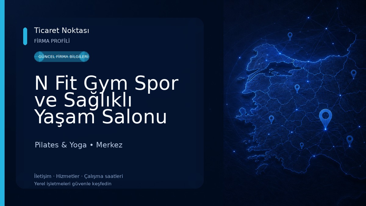 N Fit Gym Spor ve Sağlıklı Yaşam Salonu Pilates & Yoga