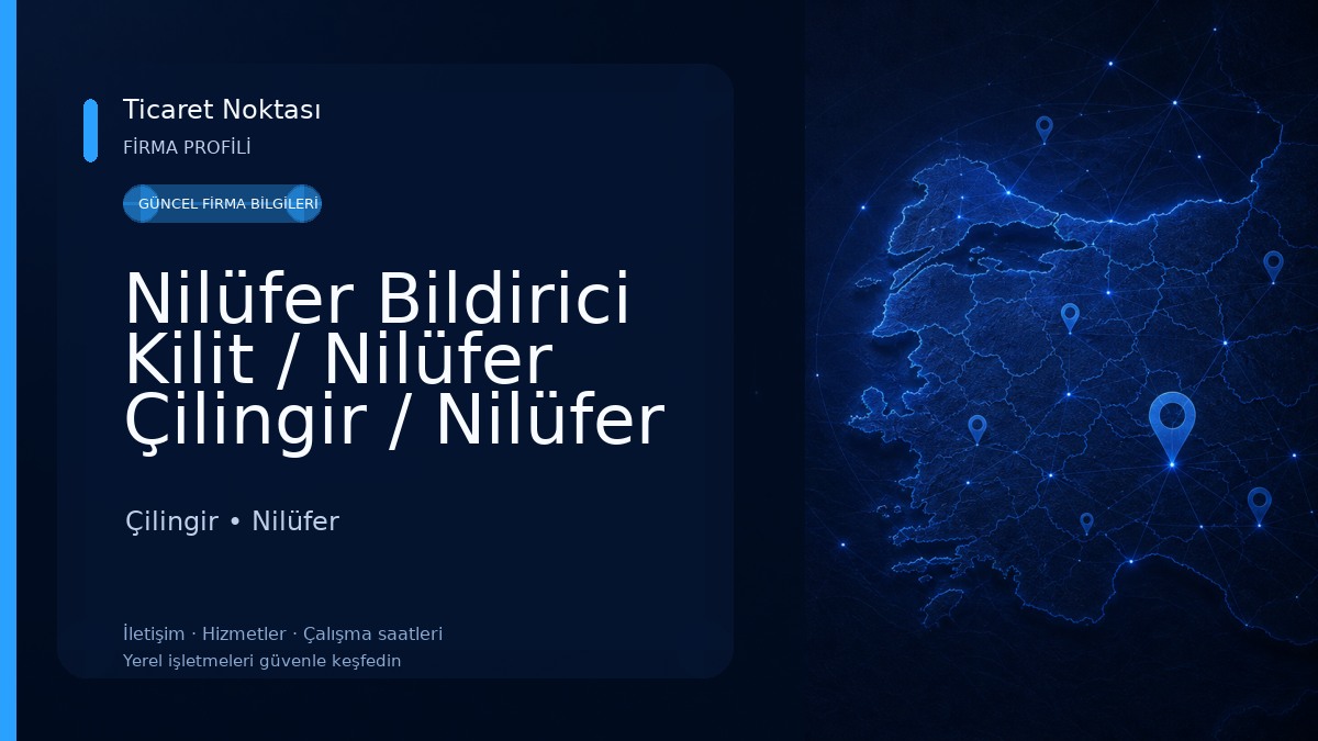 Nilüfer Bildirici Kilit / Nilüfer Çilingir / Nilüfer Oto Anahtar Çilingir